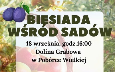 Zdjęcie do Biesiada wśr&oacute;d sad&oacute;w