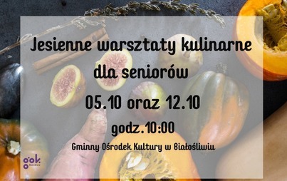Zdjęcie do Warsztaty kulinarne dla senior&oacute;w - 5 i 12 październik