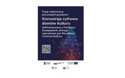 Zdjęcie do Konwersja Cyfrowa Dom&oacute;w Kultury