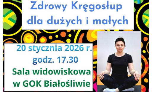 Zdjęcie do Zdrowy kręgosłup dla dużych i małych